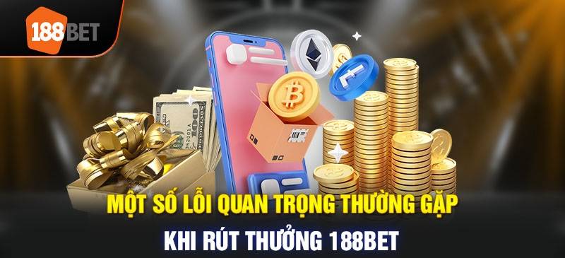 Neu-rut-tien-tai-188BET-that-bai-ban-hay-lien-he-ngay-voi-tong-dai-nha-cai